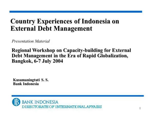 Country Experiences of Indonesia on External Debt Management
