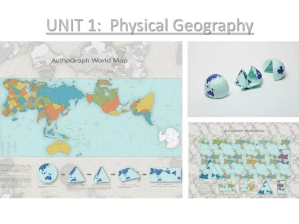UNIT 1: Physical Geography