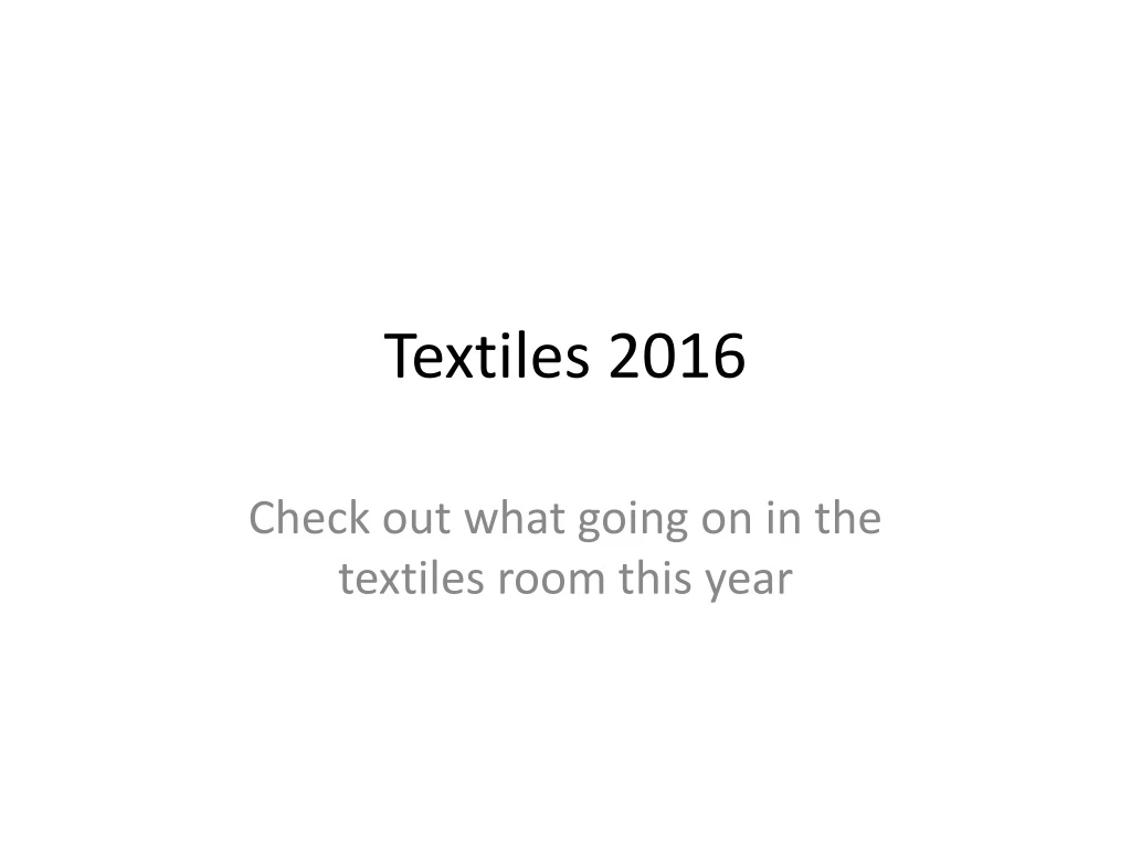 textiles 2016