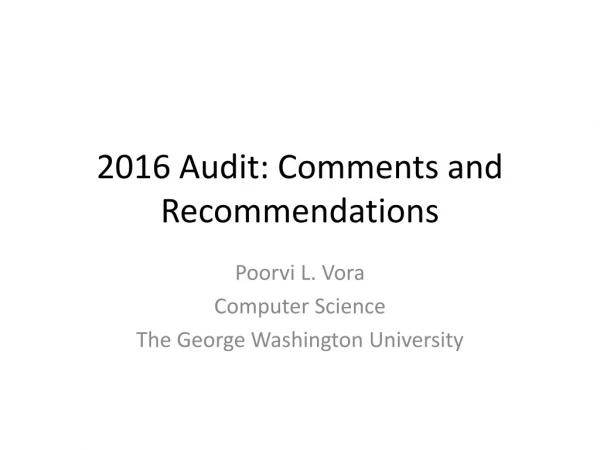2016 Audit: Comments and Recommendations