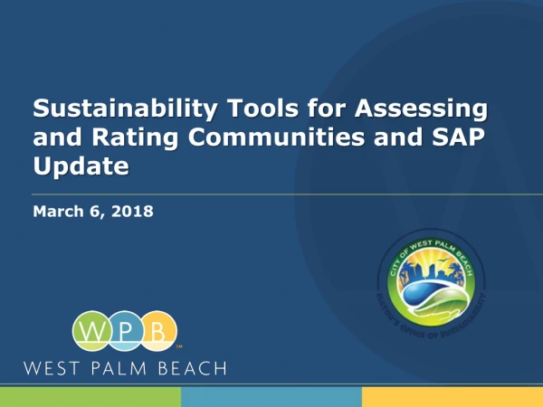 Sustainability Tools for Assessing and Rating Communities and SAP Update