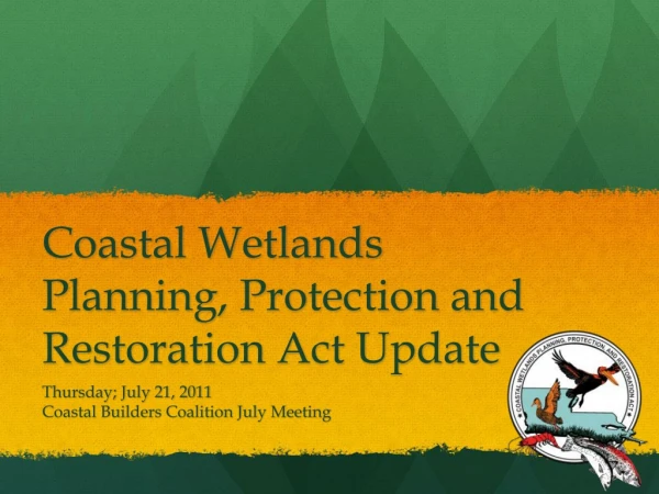 Coastal Wetlands Planning, Protection and Restoration Act Update