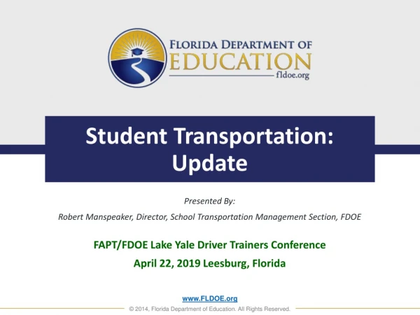 Student Transportation: Update