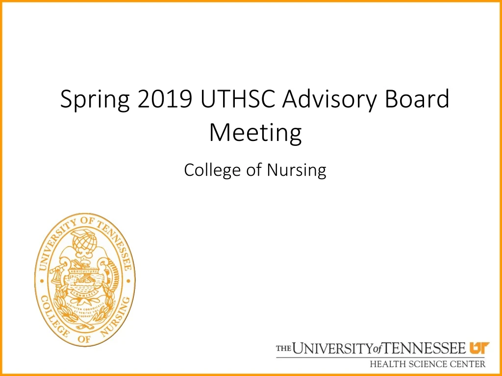 spring 2019 uthsc advisory board meeting