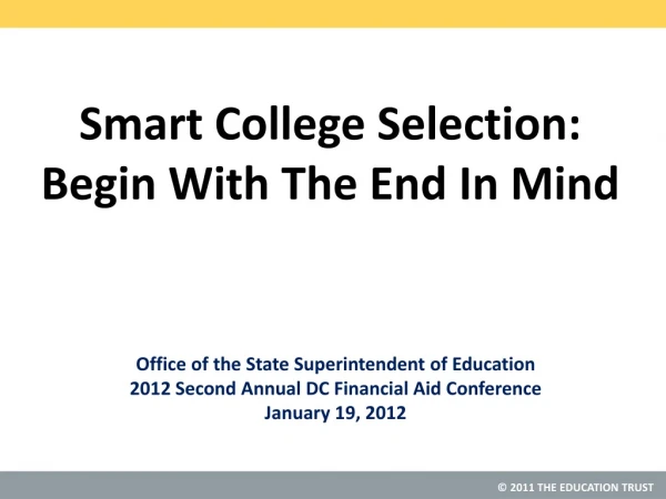 Smart College Selection: Begin With The End In Mind
