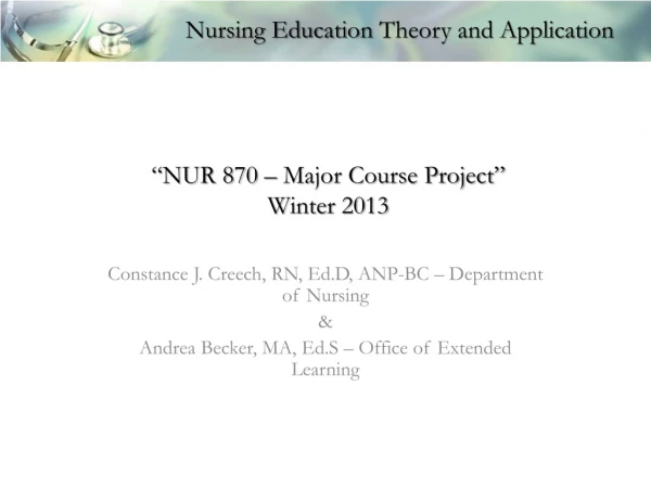 “NUR 870 – Major Course Project” Winter 2013
