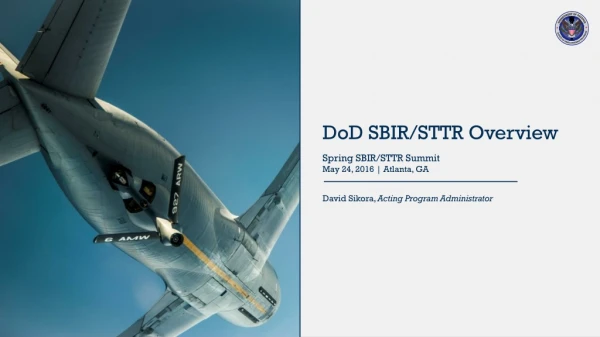 DoD SBIR/STTR Overview