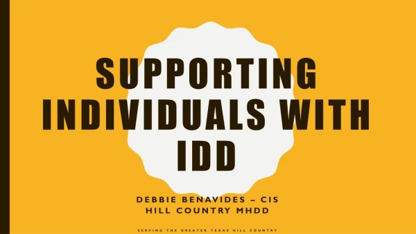 Supporting individuals with idd