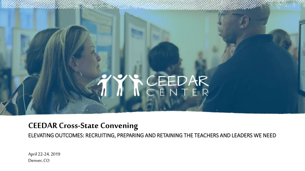 ceedar cross state convening elevating outcomes