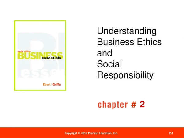 Understanding Business Ethics and Social Responsibility