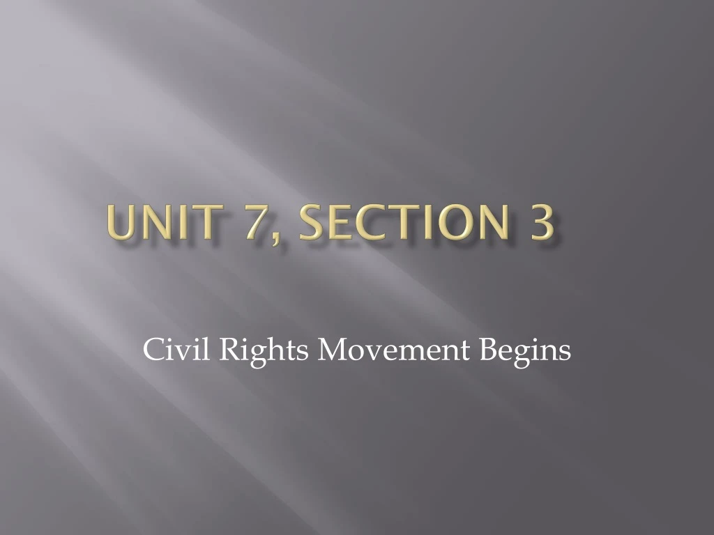 unit 7 section 3