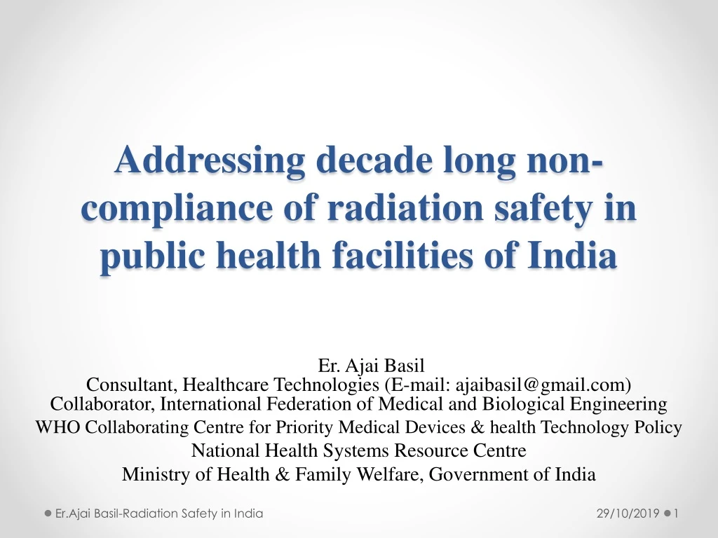 addressing decade long non compliance of radiation safety in public health facilities of india