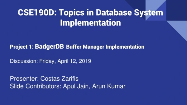 CSE190D: Topics in Database System Implementation