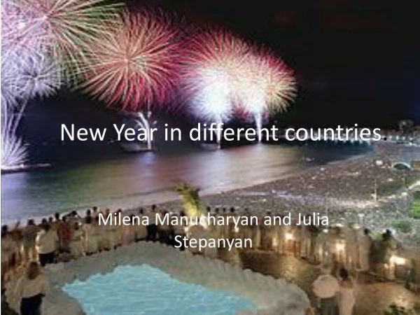 New Year in different countries .