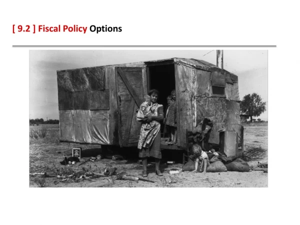 [ 9.2 ] Fiscal Policy Options