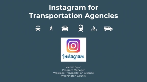 Instagram for Transportation Agencies