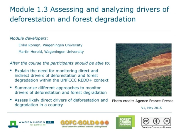 Module 1.3 Assessing and analyzing drivers of deforestation and forest degradation