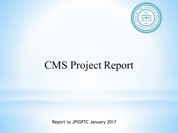 Report to JPSSPTC January 2017