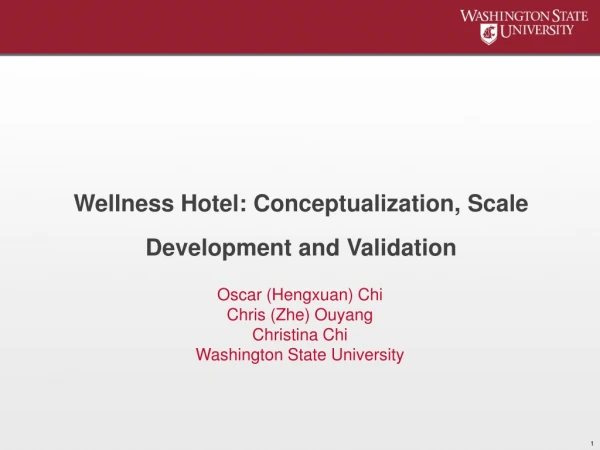 Wellness Hotel: Conceptualization, Scale Development and Validation