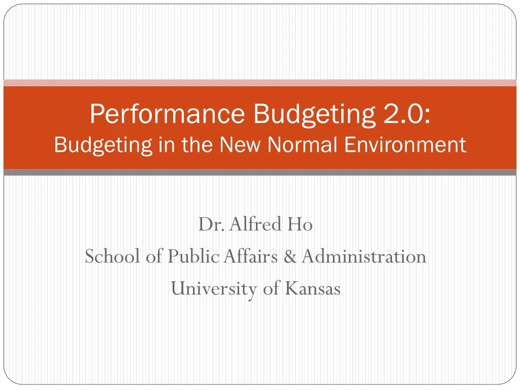 performance budgeting 2 0 budgeting in the new normal environment
