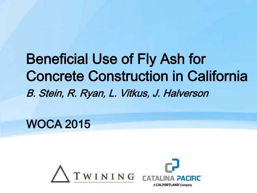 beneficial use of fly ash for concrete construction in california