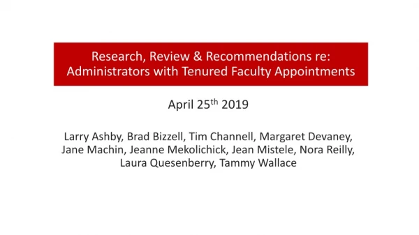 Research, Review &amp; Recommendations re: Administrators with Tenured Faculty Appointments