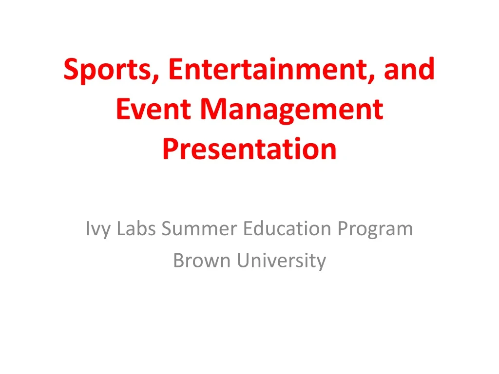 sports entertainment and event management presentation