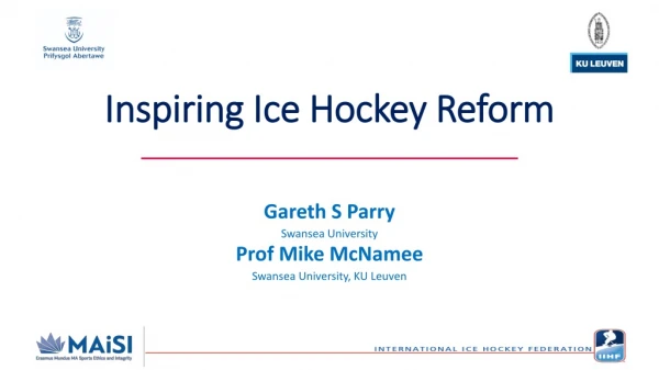 Inspiring Ice Hockey Reform