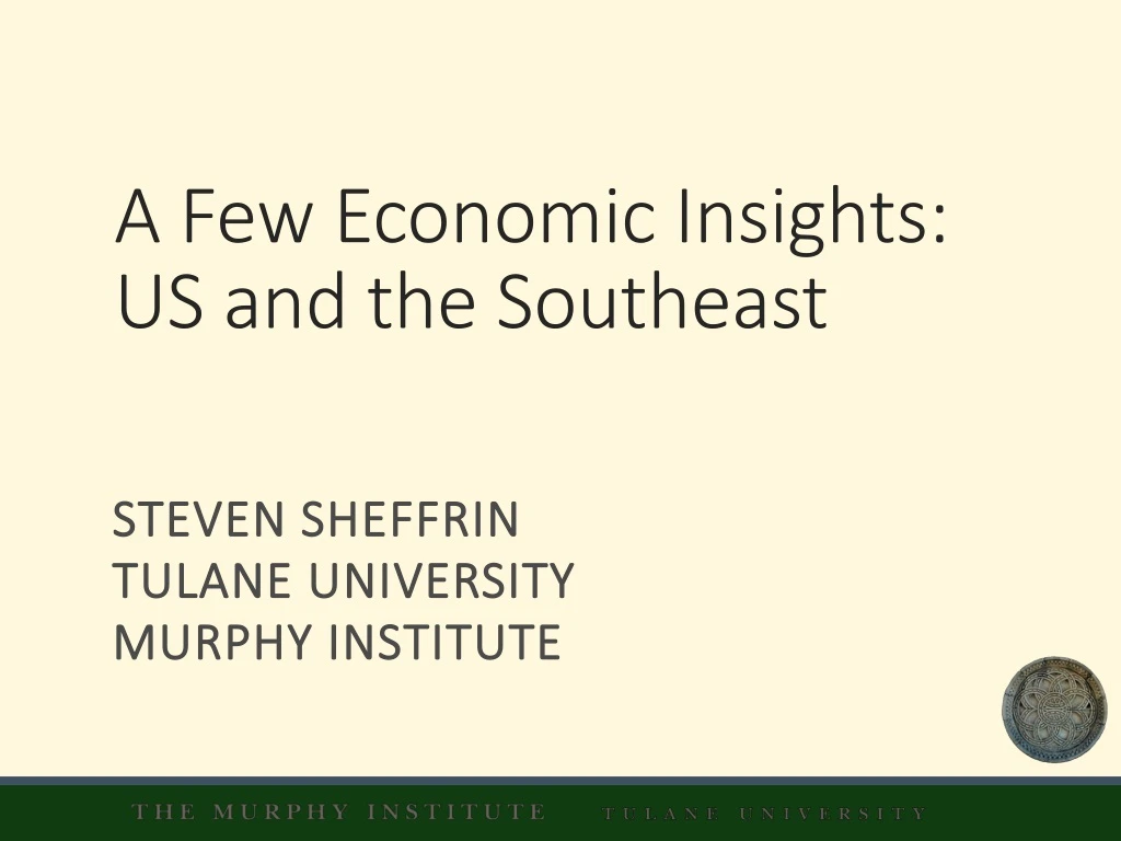 a few economic insights us and the southeast