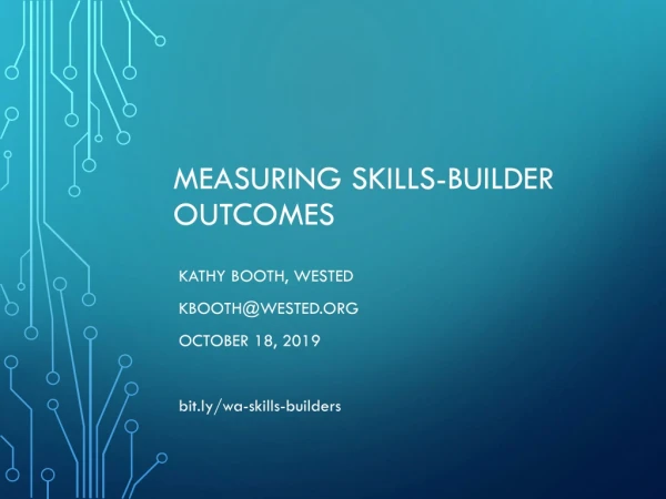 Measuring Skills-Builder Outcomes