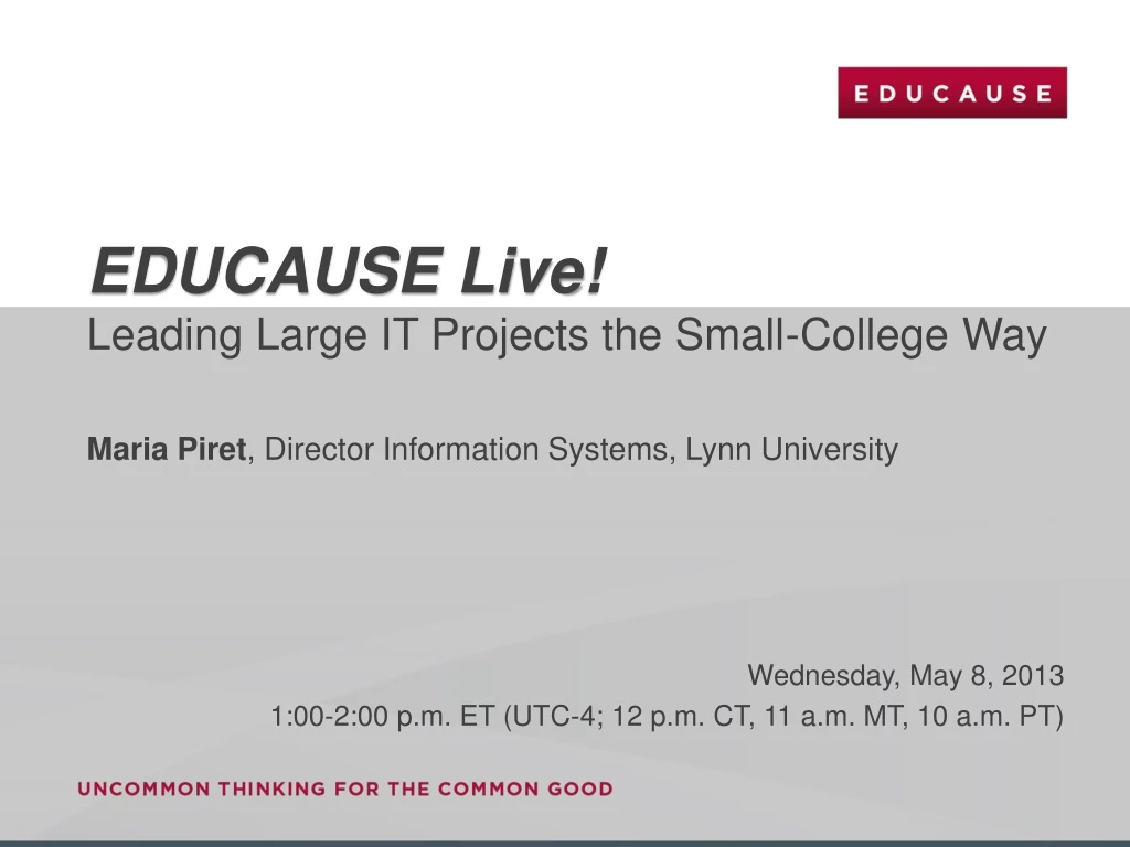 educause live leading large it projects the small