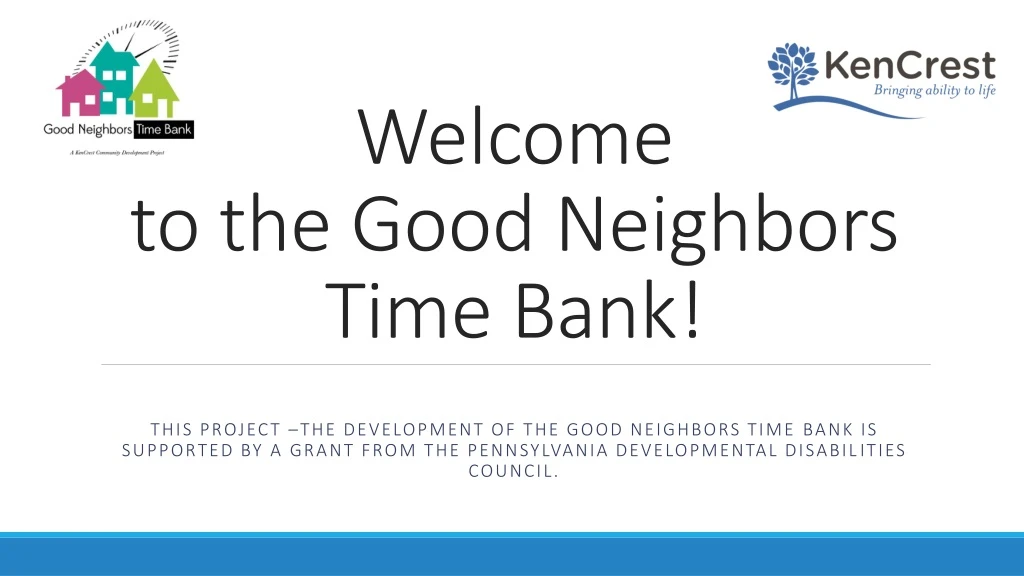 welcome to the good neighbors time bank