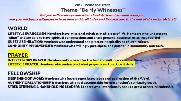 2019 Theme and Traits Theme: “Be My Witnesses”