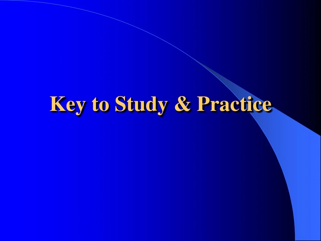 key to study practice
