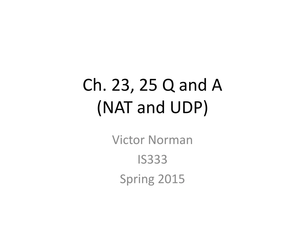 ch 23 25 q and a nat and udp
