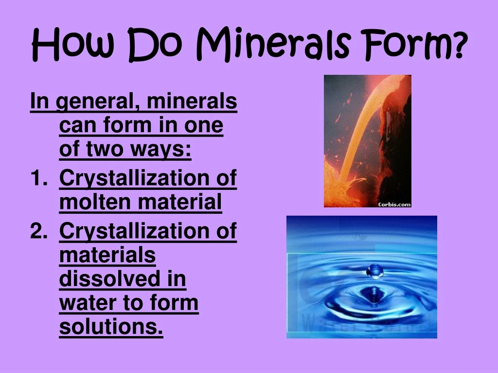 how do minerals form