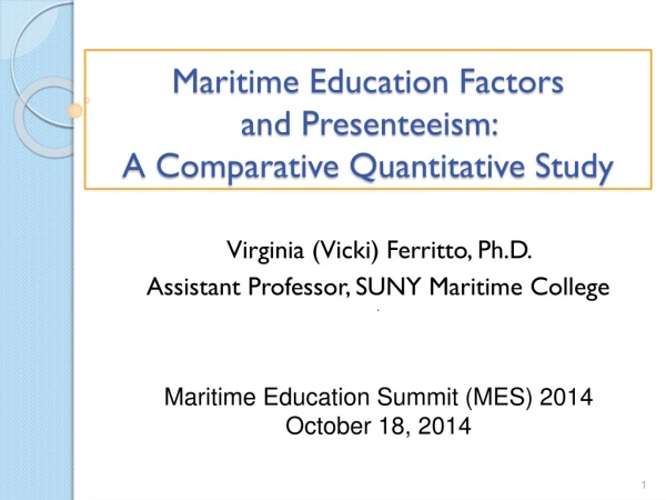 Maritime Education Factors and Presenteeism: A Comparative Quantitative Study