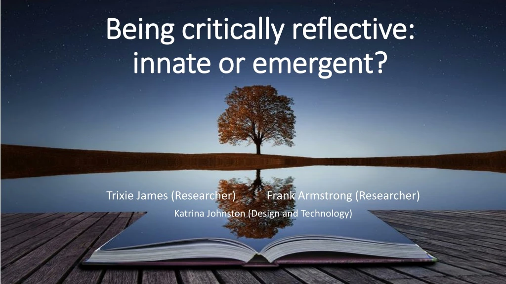 being critically reflective innate or emergent