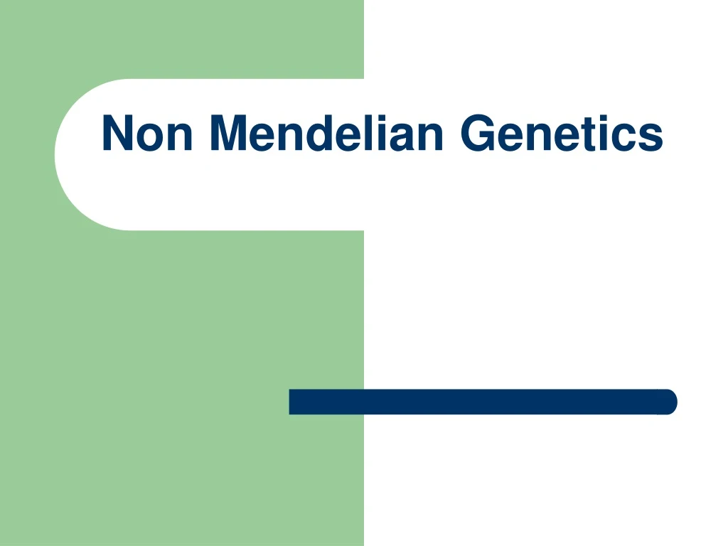 non mendelian genetics