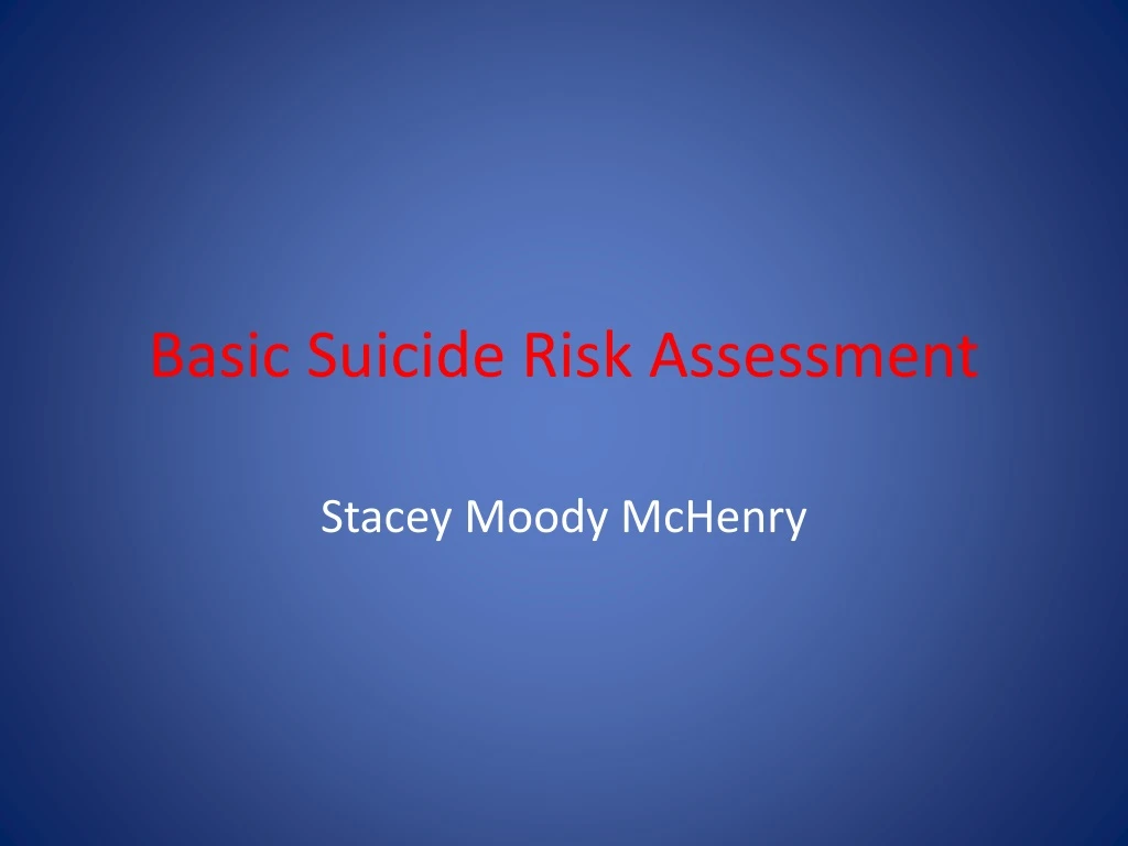 basic suicide risk assessment