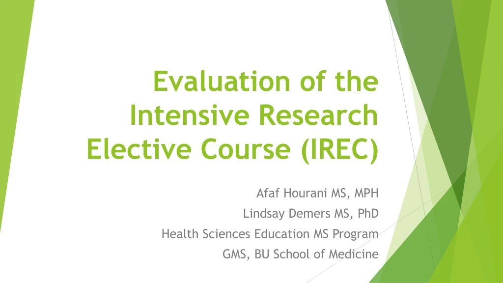 evaluation of the intensive research elective course irec