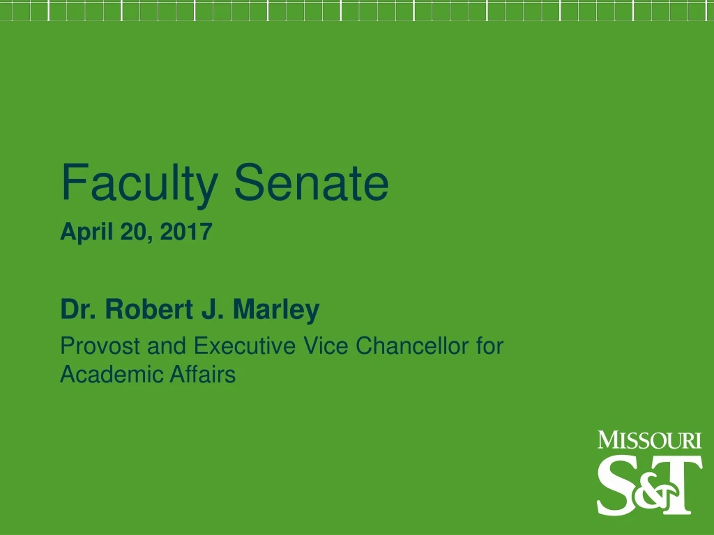 faculty senate april 20 2017 dr robert j marley