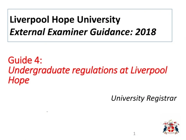Guide 4: Undergraduate regulations at Liverpool Hope