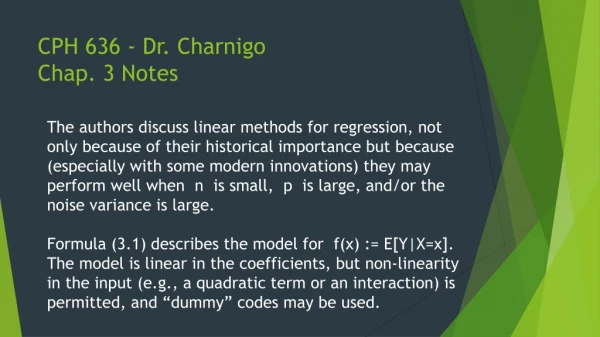 CPH 636 - Dr. Charnigo Chap. 3 Notes
