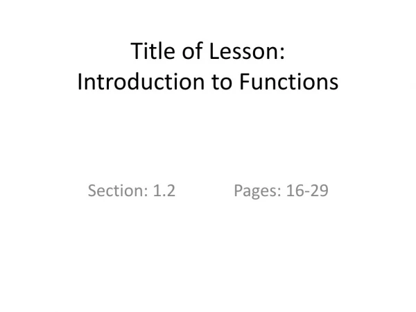 Title of Lesson: Introduction to Functions