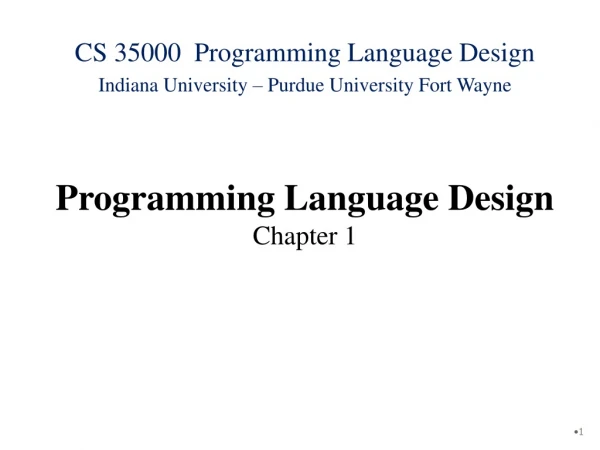 Programming Language Design Chapter 1