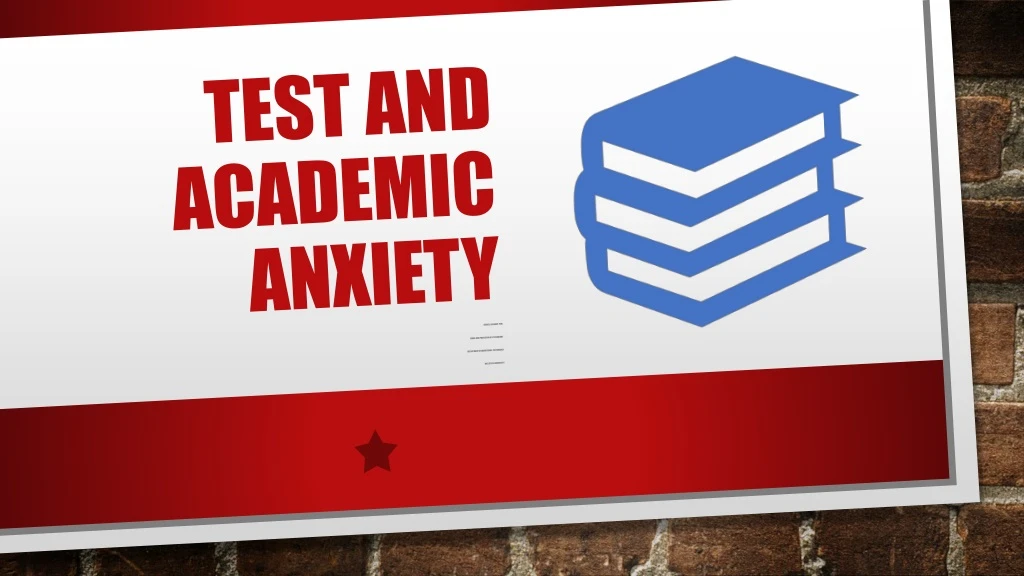 test and academic anxiety