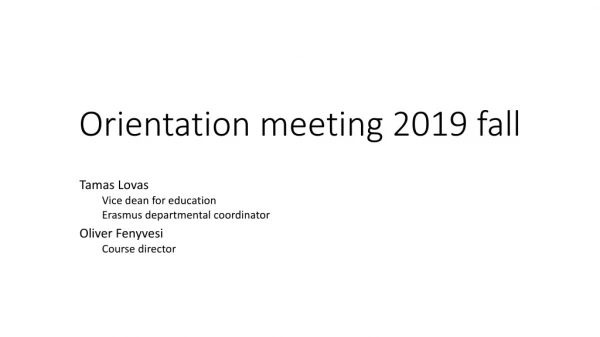 Orientation meeting 2019 fall