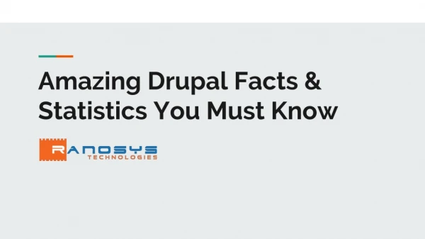 Amazing Drupal Facts & Statistics You Must Know