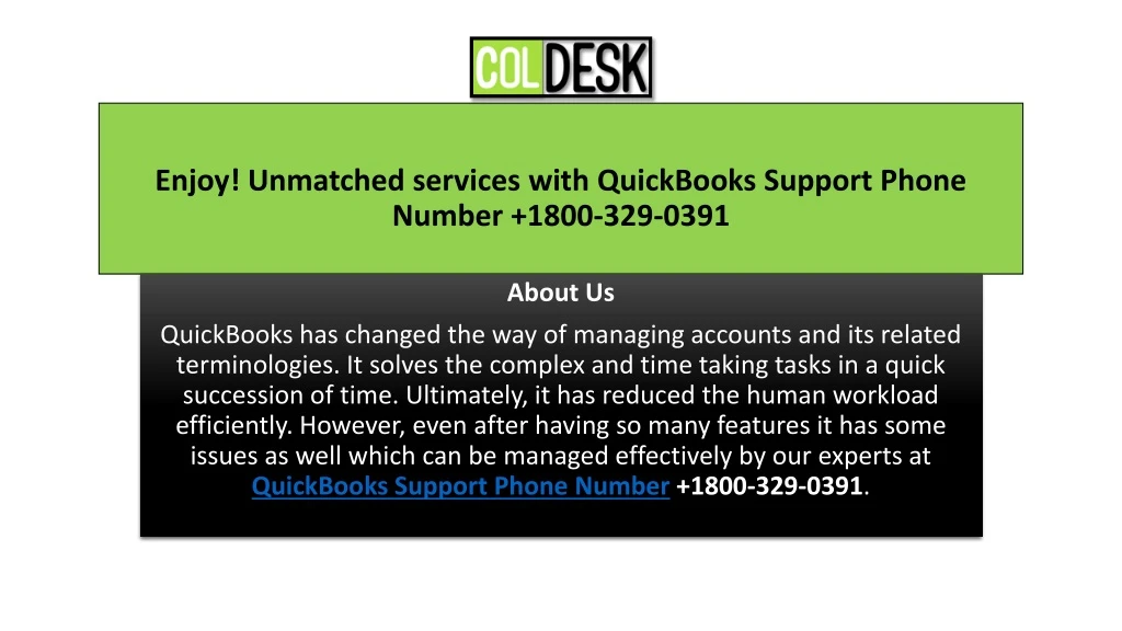 enjoy unmatched services with quickbooks support phone number 1800 329 0391